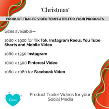 Load image into Gallery viewer, Product Trailer Video &#39;Christmas&#39; Themed Templates for Your Reels/Pinterest Video Pins/Video Shorts/Social Media
