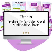 Load image into Gallery viewer, Product Trailer Video &#39;Fitness&#39; Templates for Your Reels/Social Media/Video Shorts
