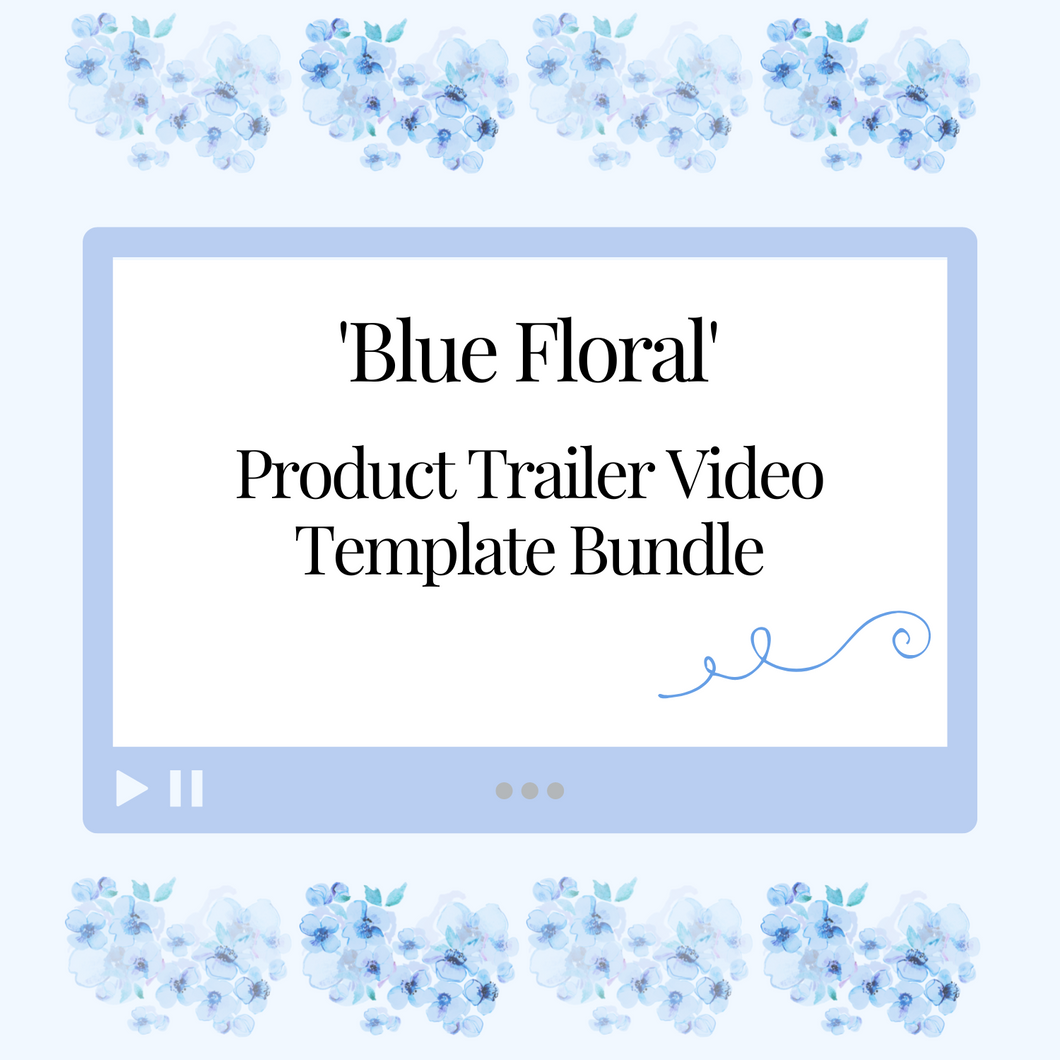 Product Trailer Video 'Blue Floral' Template BUNDLE