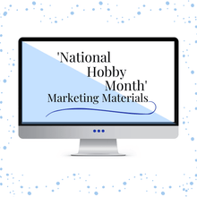 Load image into Gallery viewer, Creating a Marketing Promotion for National Hobby Month will help you create engagement and more Sales!
