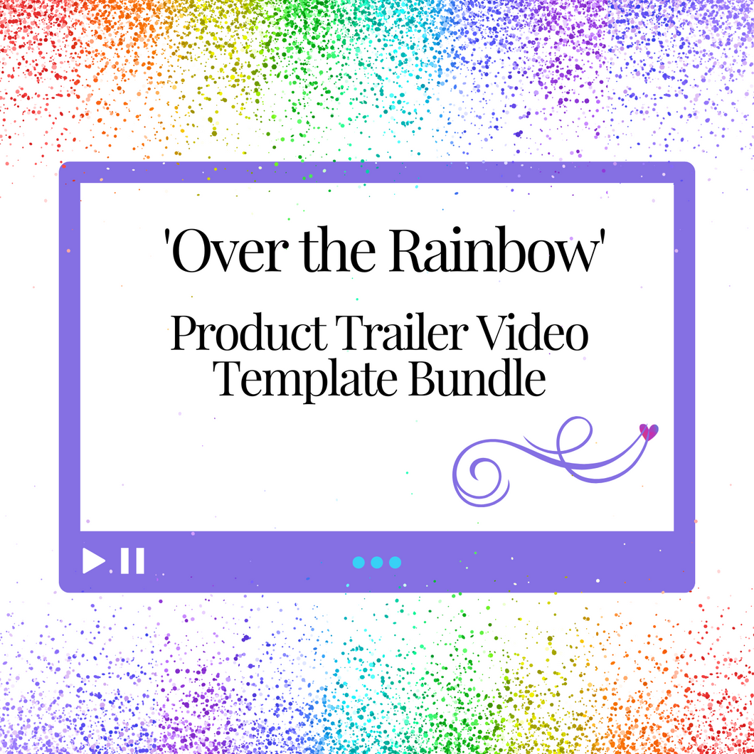 Product Trailer Video 'Over the Rainbow' Template BUNDLE