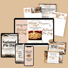 Load image into Gallery viewer, Marketing Materials with a National Pie Day theme for Instagram, Tik Tok, You Tube Shorts, Social Media, Emails, your website and more
