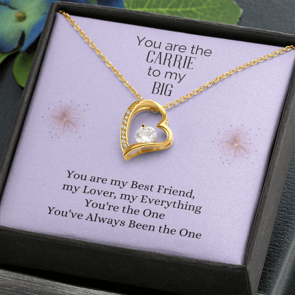 You Are The Carrie to My Big